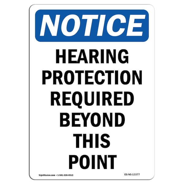 Signmission OSHA, Hearing Protection Required Beyond, 14in X 10in, 10" W, 14" H, Portrait, OS-NS-D-1014-V-13377 OS-NS-D-1014-V-13377 - main